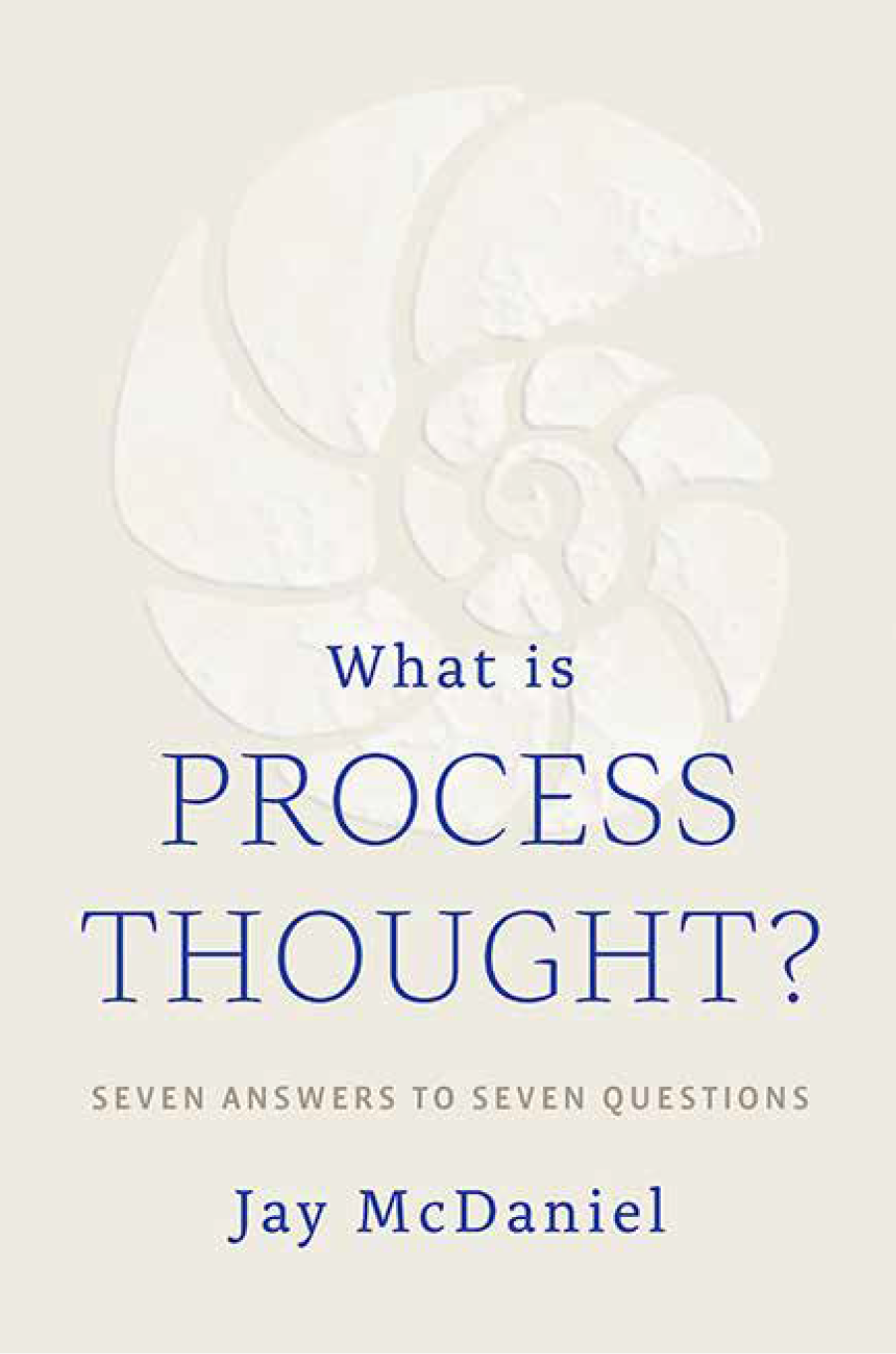 Book_Cover-What_is_Process_Thought-McDaniel