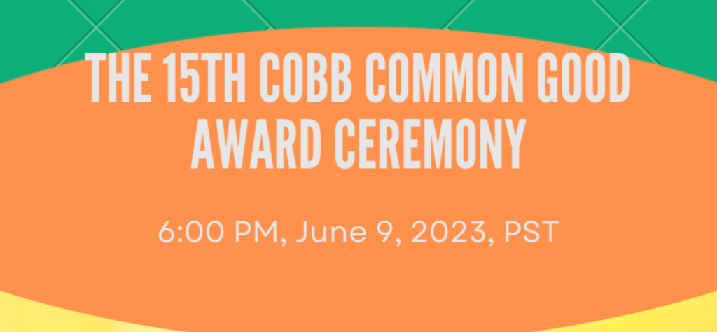 15th Cobb Common Good Award Ceremony 15th Cobb Common Good Award Ceremony