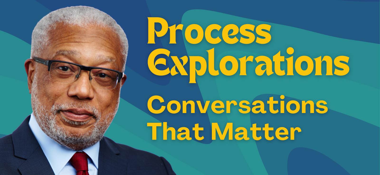 Walter E. Fluker Process Explorations